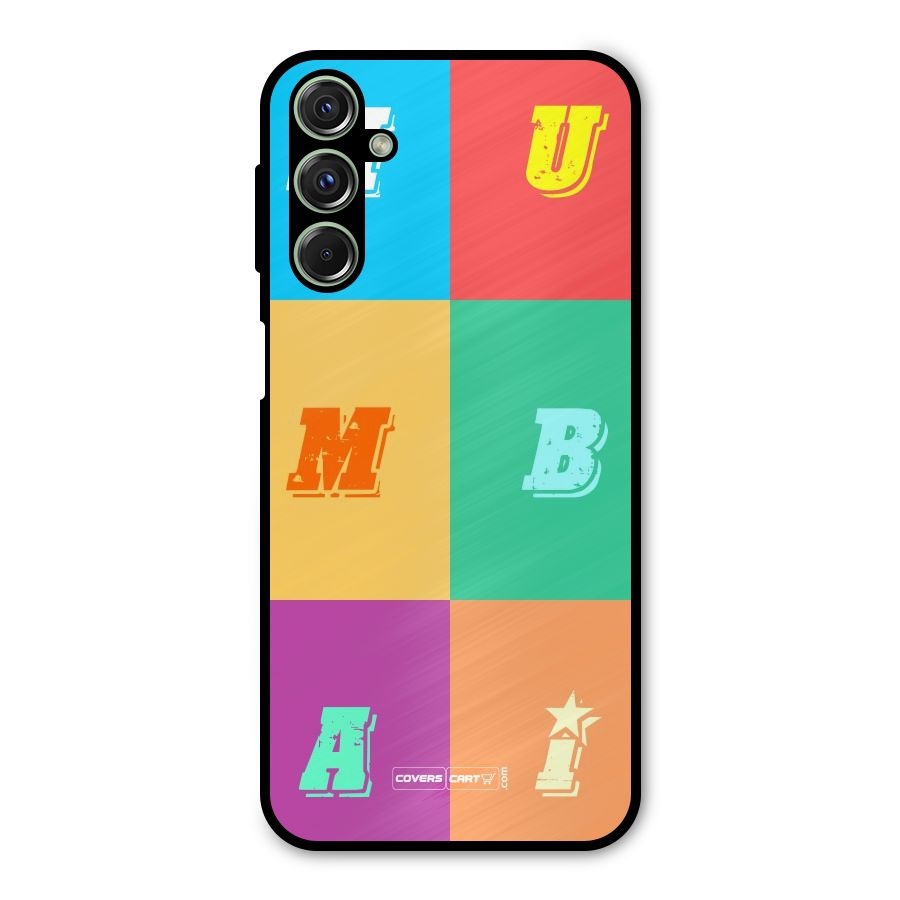 Mumbai Alphabets Metal Back Case for Galaxy M34