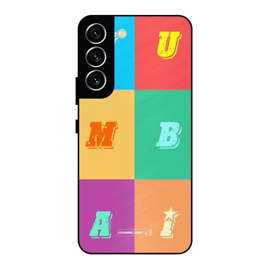 Mumbai Alphabets Metal Back Case for Galaxy S22 5G