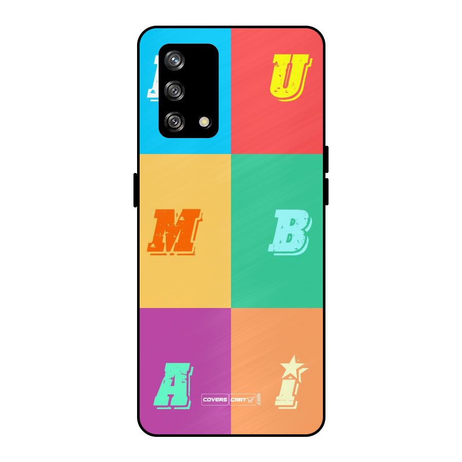 Mumbai Alphabets Metal Back Case for Oppo F19
