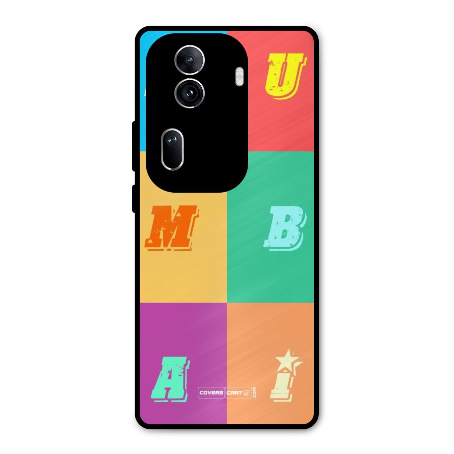 Mumbai Alphabets Metal Back Case for Oppo Reno11 Pro 5G