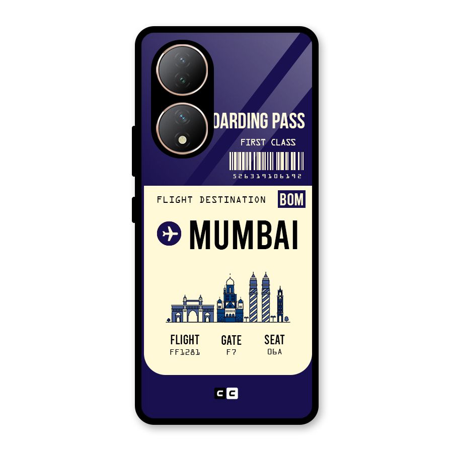 Mumbai Boarding Pass Glass Back Case for Vivo Y100A