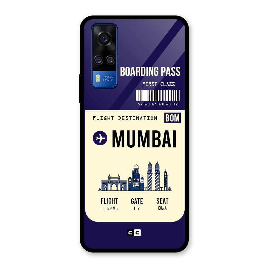 Mumbai Boarding Pass Glass Back Case for Vivo Y31