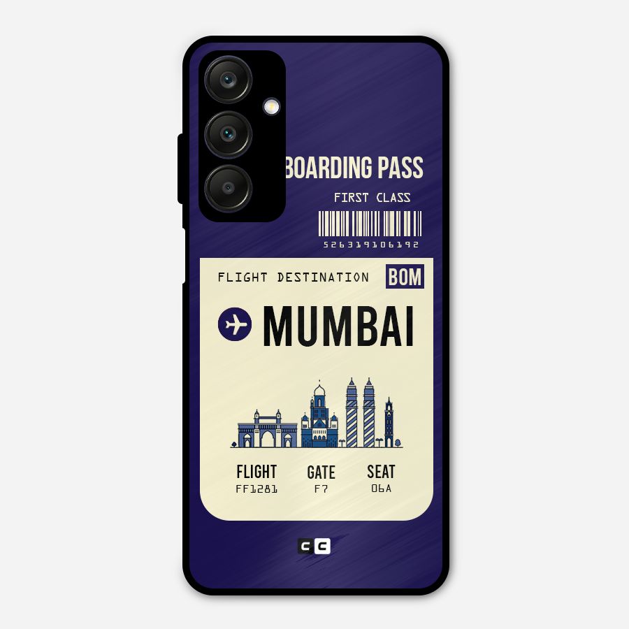 Mumbai Boarding Pass Metal Back Case for Galaxy A25 5G