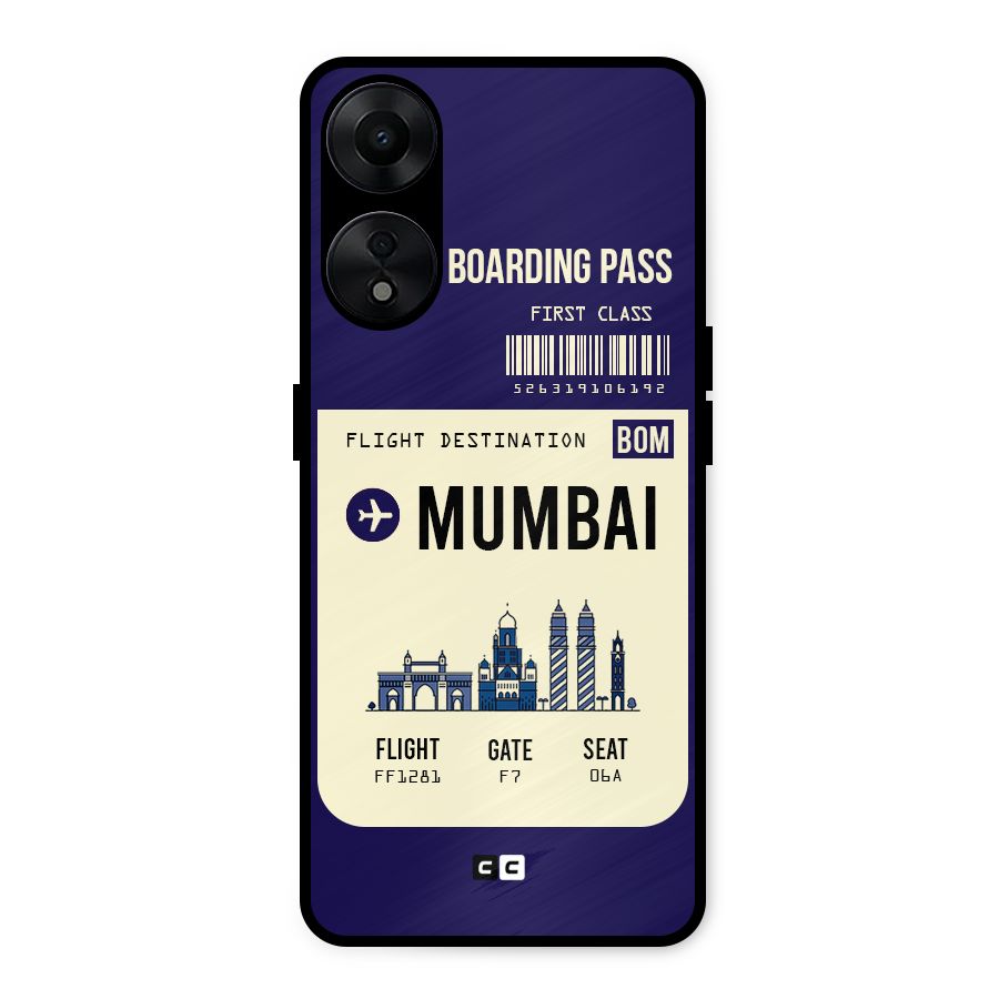 Mumbai Boarding Pass Metal Back Case for Oppo A78 5G