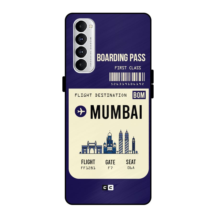 Mumbai Boarding Pass Metal Back Case for Oppo Reno4 Pro