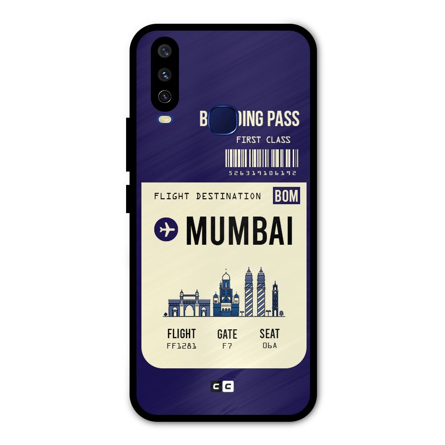 Mumbai Boarding Pass Metal Back Case for Vivo V17