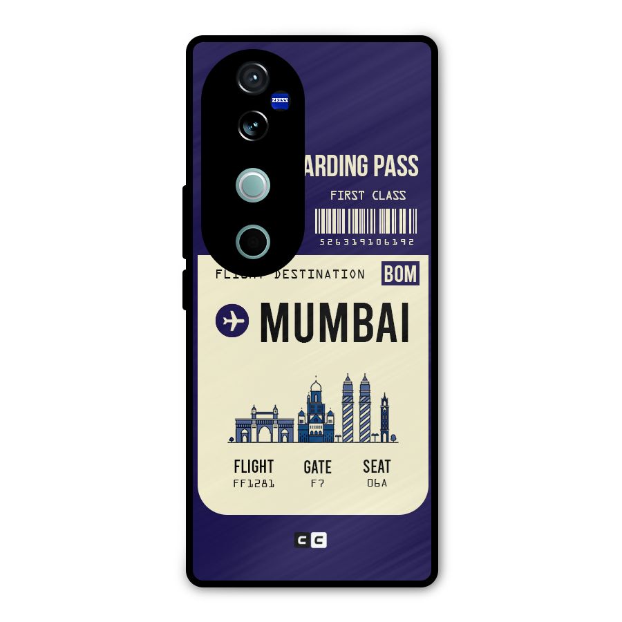 Mumbai Boarding Pass Metal Back Case for Vivo V40 Pro