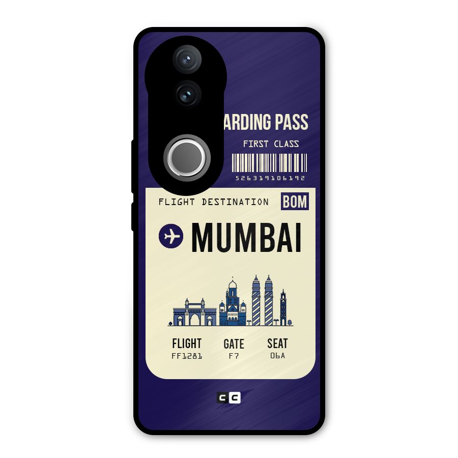 Mumbai Boarding Pass Metal Back Case for Vivo V50e