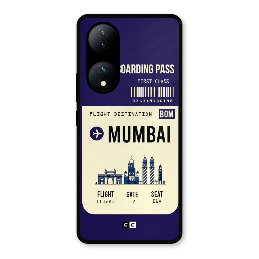 Mumbai Boarding Pass Metal Back Case for Vivo Y100a