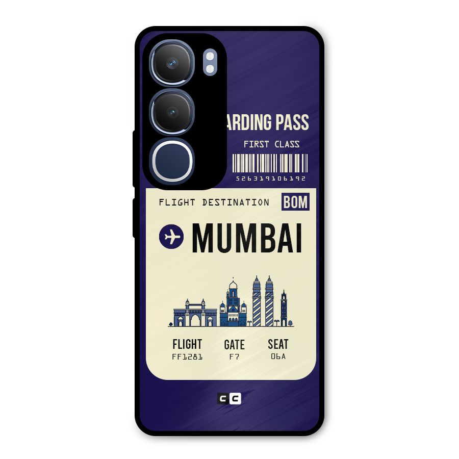 Mumbai Boarding Pass Metal Back Case for Vivo Y29