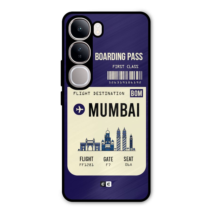 Mumbai Boarding Pass Metal Back Case for Vivo Y300