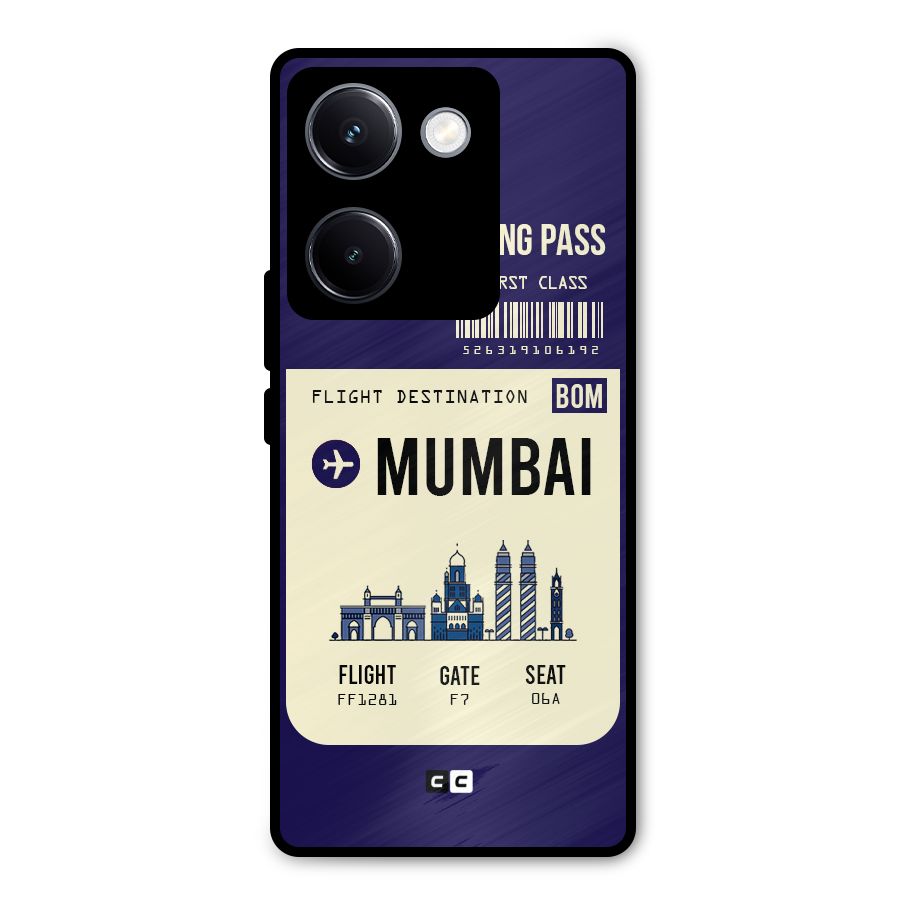Mumbai Boarding Pass Metal Back Case for Vivo Y300 Plus