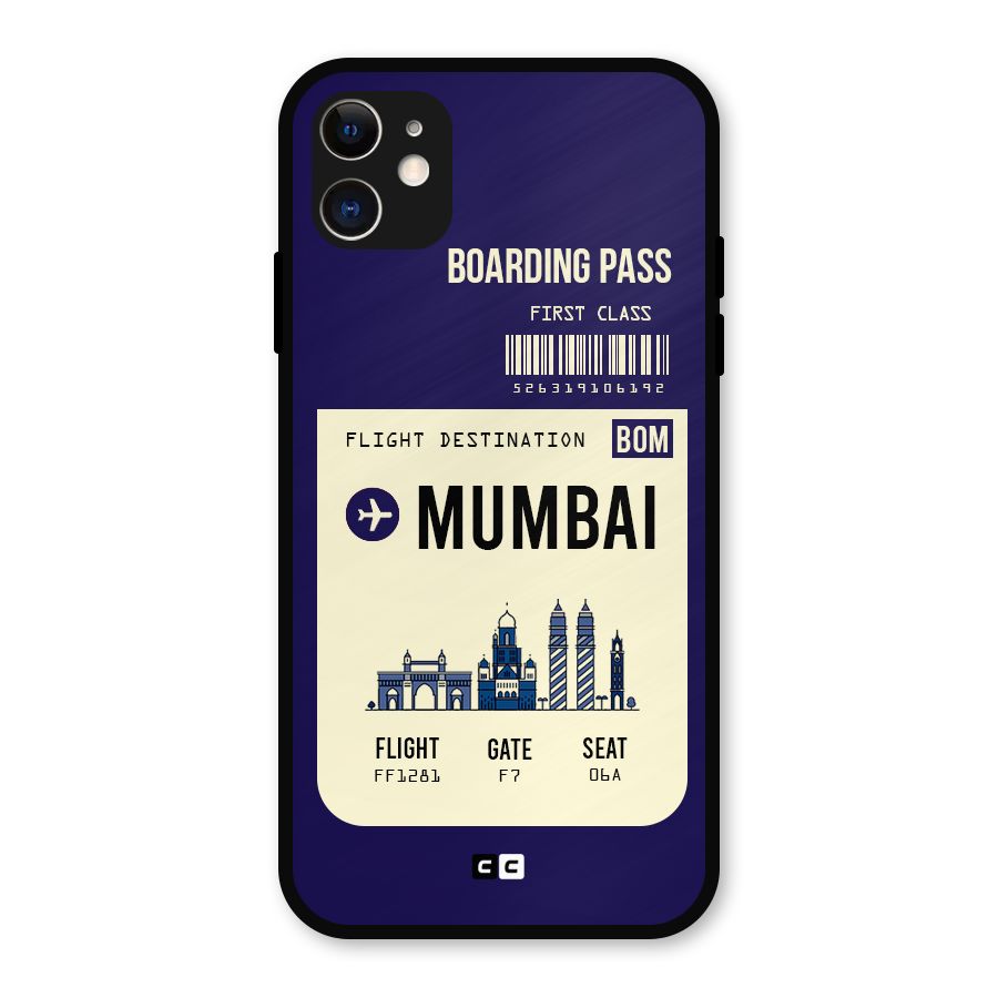 Mumbai Boarding Pass Metal Back Case for iPhone 11