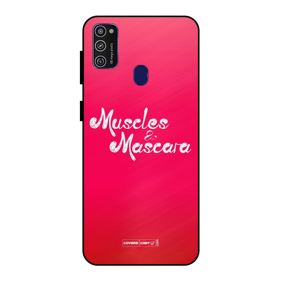 Muscles and Mascara Metal Back Case for Galaxy M21