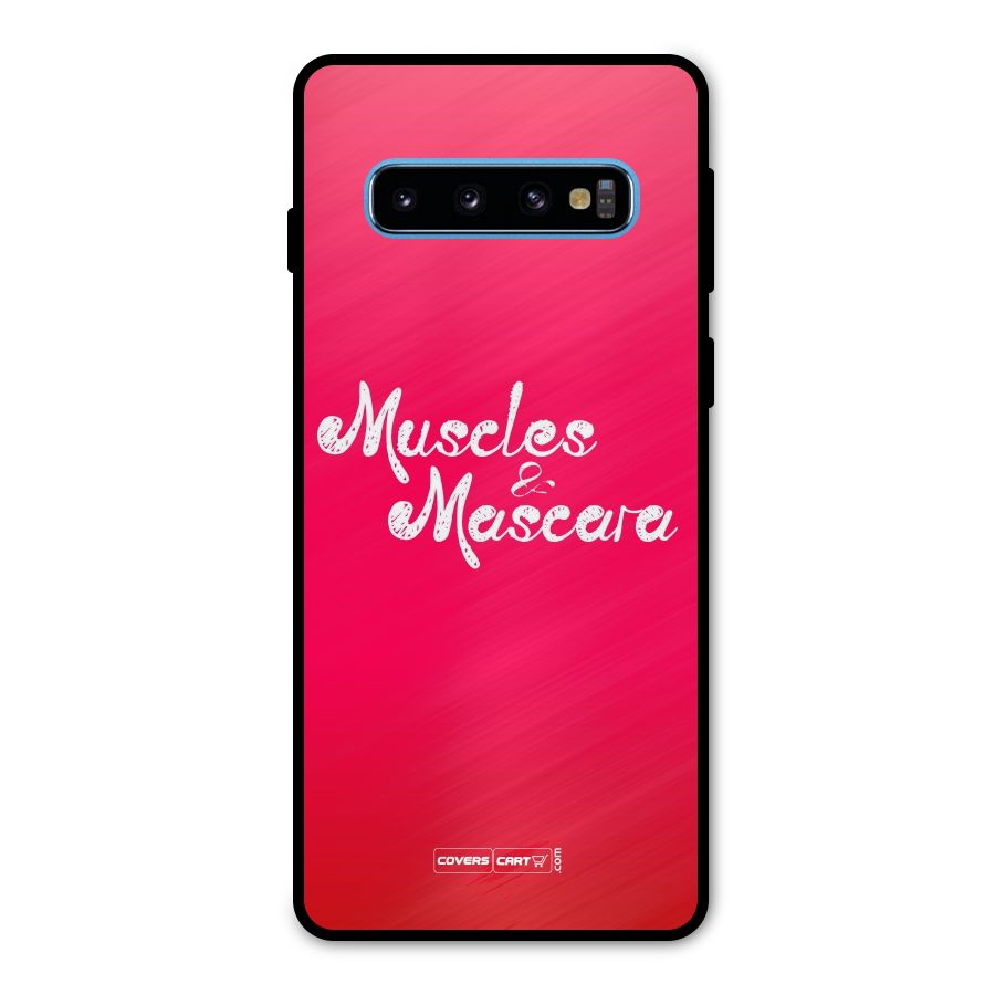 Muscles and Mascara Metal Back Case for Galaxy S10