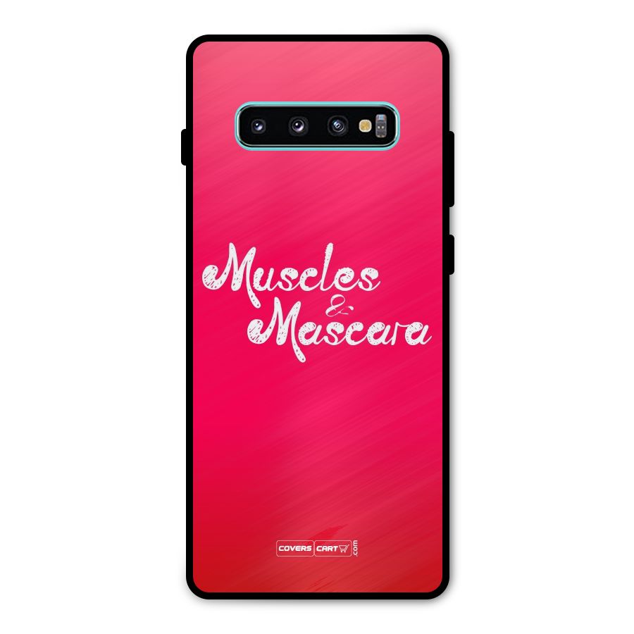 Muscles and Mascara Metal Back Case for Galaxy S10 Plus