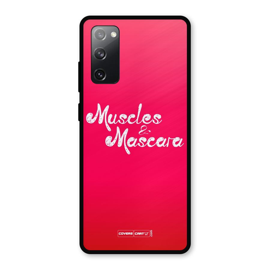 Muscles and Mascara Metal Back Case for Galaxy S20 FE