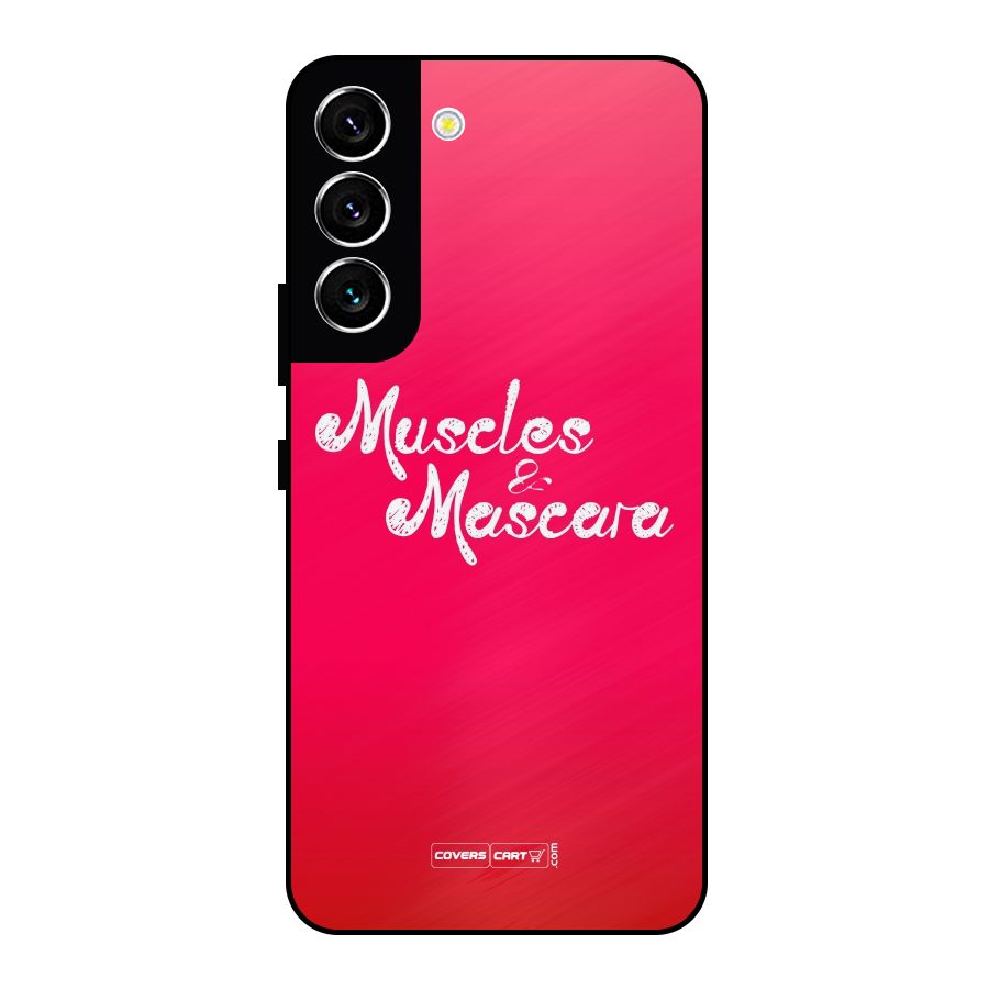 Muscles and Mascara Metal Back Case for Galaxy S22 5G
