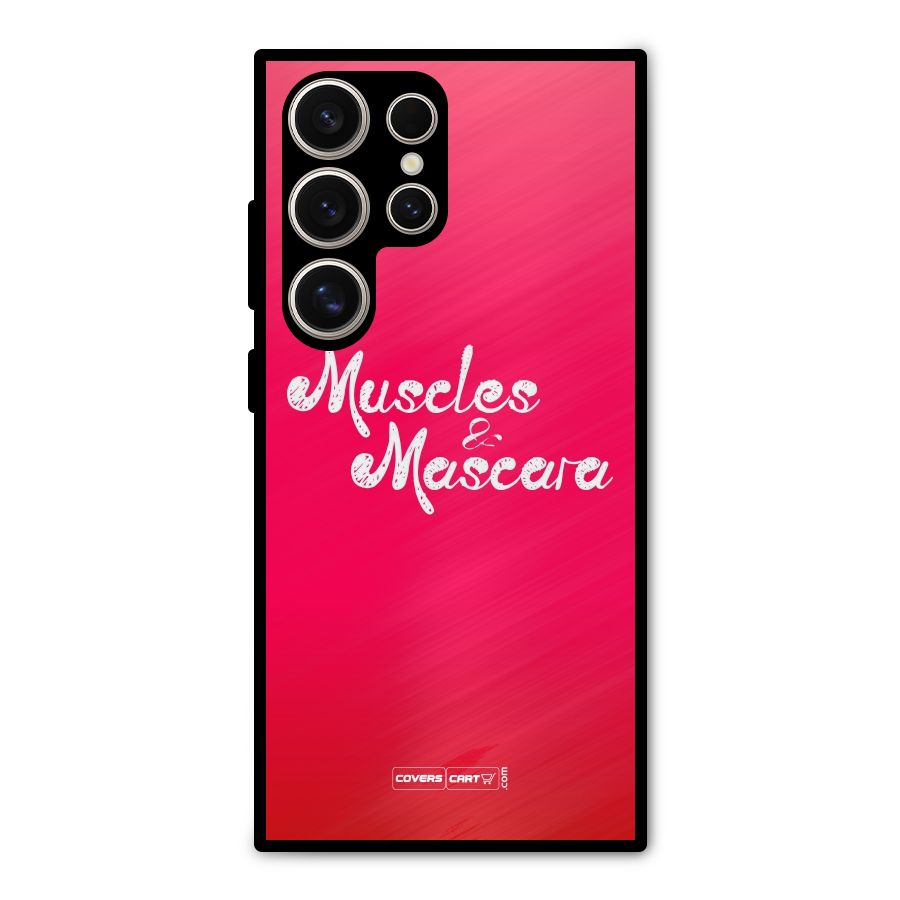 Muscles and Mascara Metal Back Case for Galaxy S24 Ultra