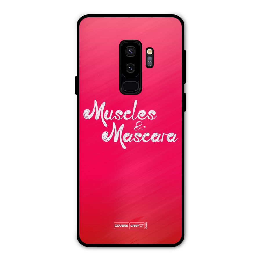 Muscles and Mascara Metal Back Case for Galaxy S9 Plus