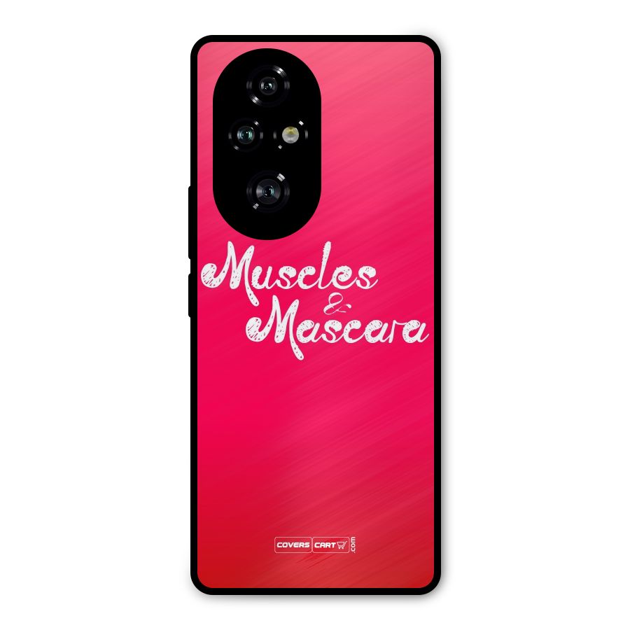Muscles and Mascara Metal Back Case for Honor 200 Pro