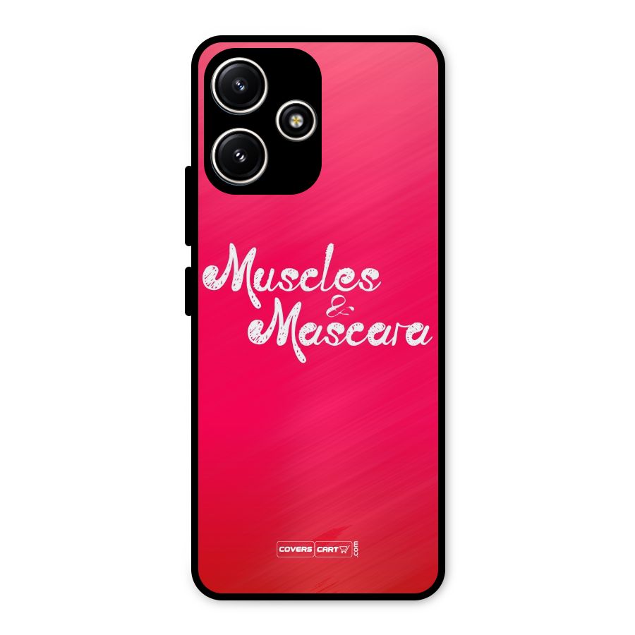 Muscles and Mascara Metal Back Case for Redmi 12 5G