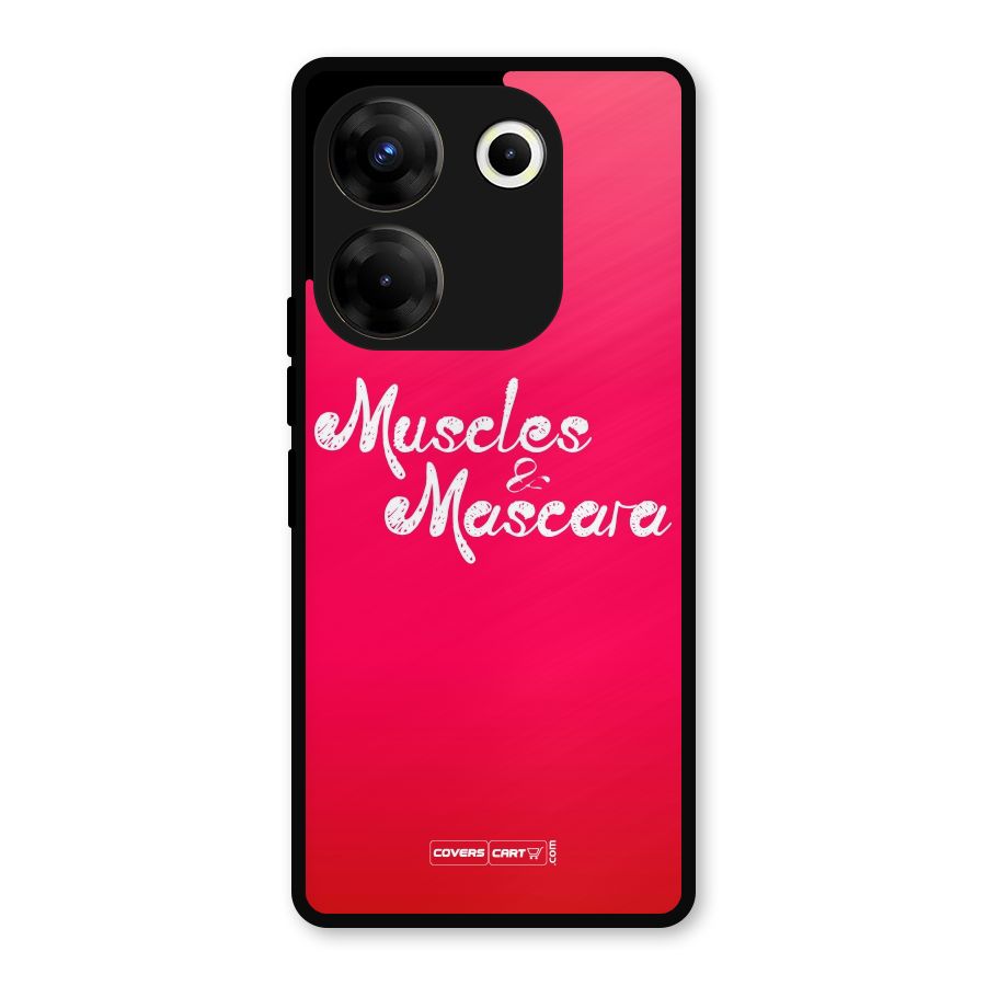 Muscles and Mascara Metal Back Case for Tecno Camon 20