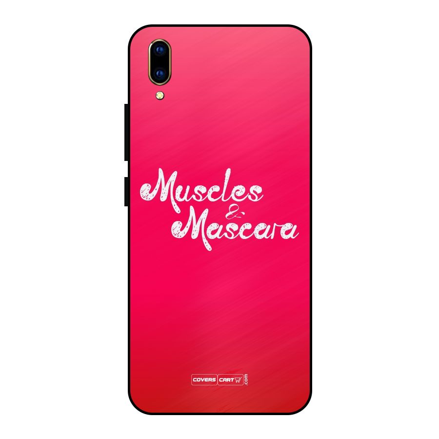 Muscles and Mascara Metal Back Case for Vivo V11 Pro