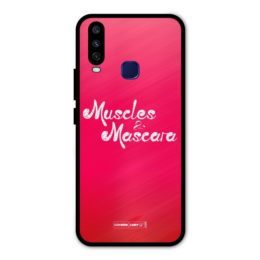Muscles and Mascara Metal Back Case for Vivo V17