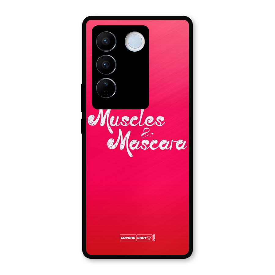 Muscles and Mascara Metal Back Case for Vivo V27
