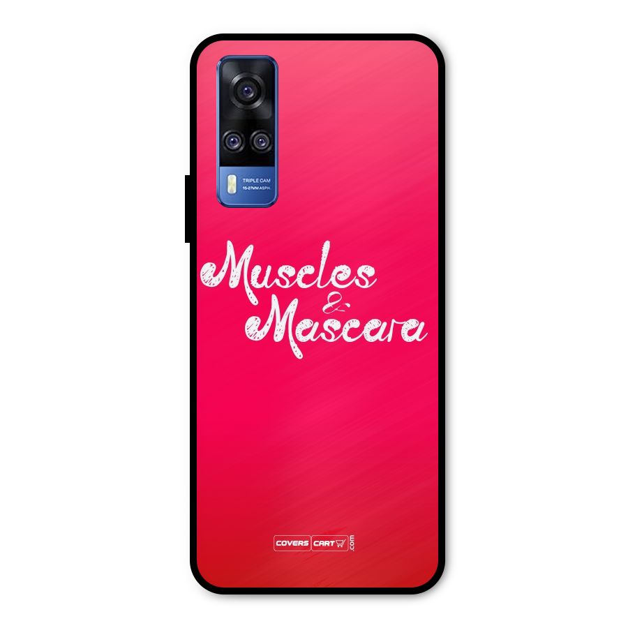 Muscles and Mascara Metal Back Case for Vivo Y31