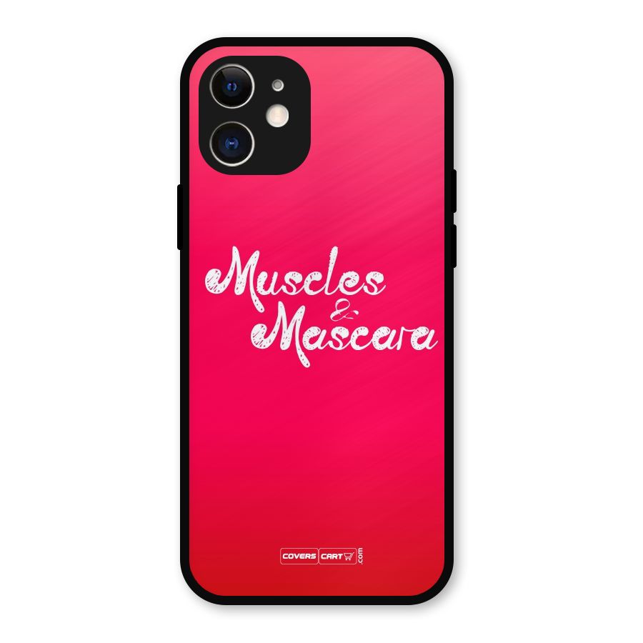 Muscles and Mascara Metal Back Case for iPhone 12