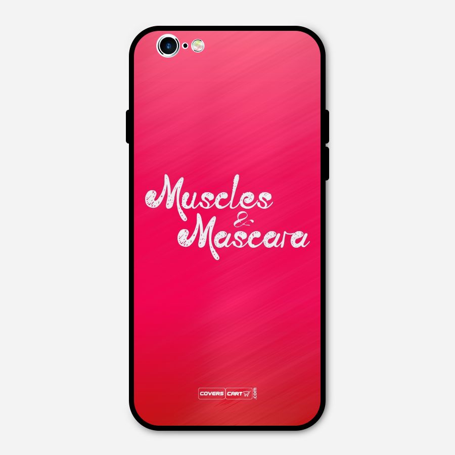 Muscles and Mascara Metal Back Case for iPhone 6 6s