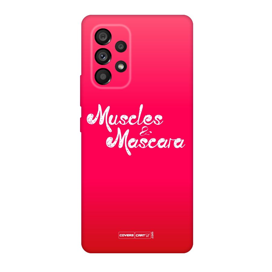 Muscles and Mascara Original Polycarbonate Back Case for Galaxy A53 5G