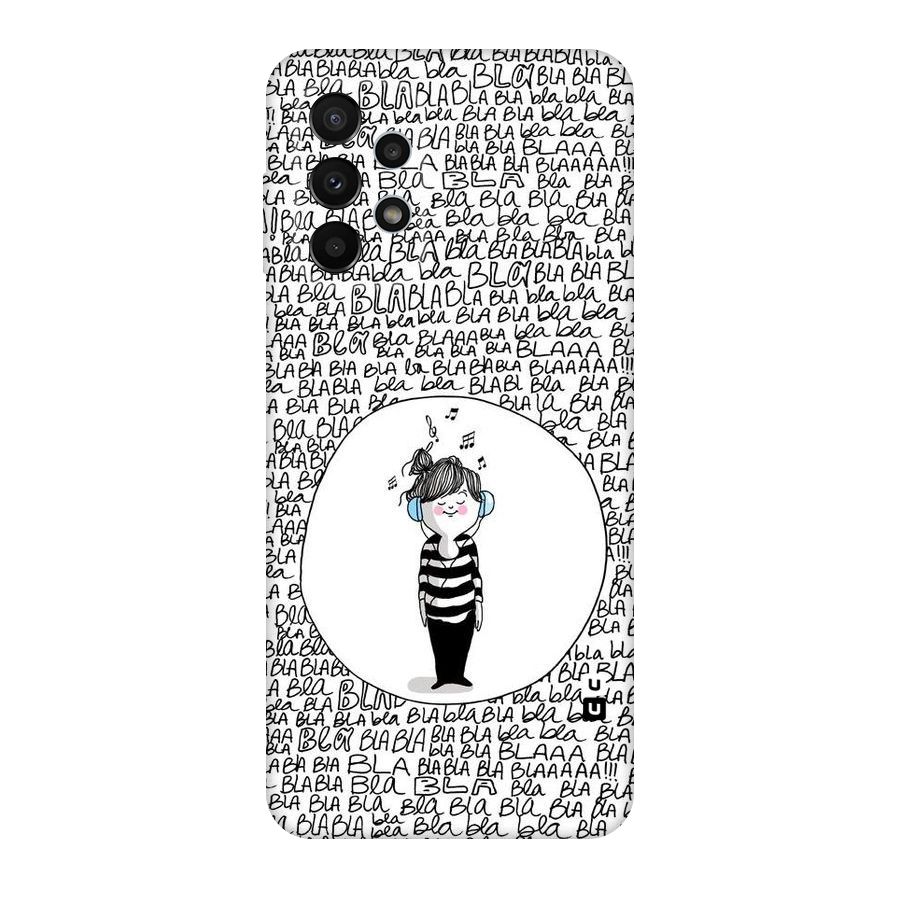 Music And Bla Bla Original Polycarbonate Back Case for Galaxy A23