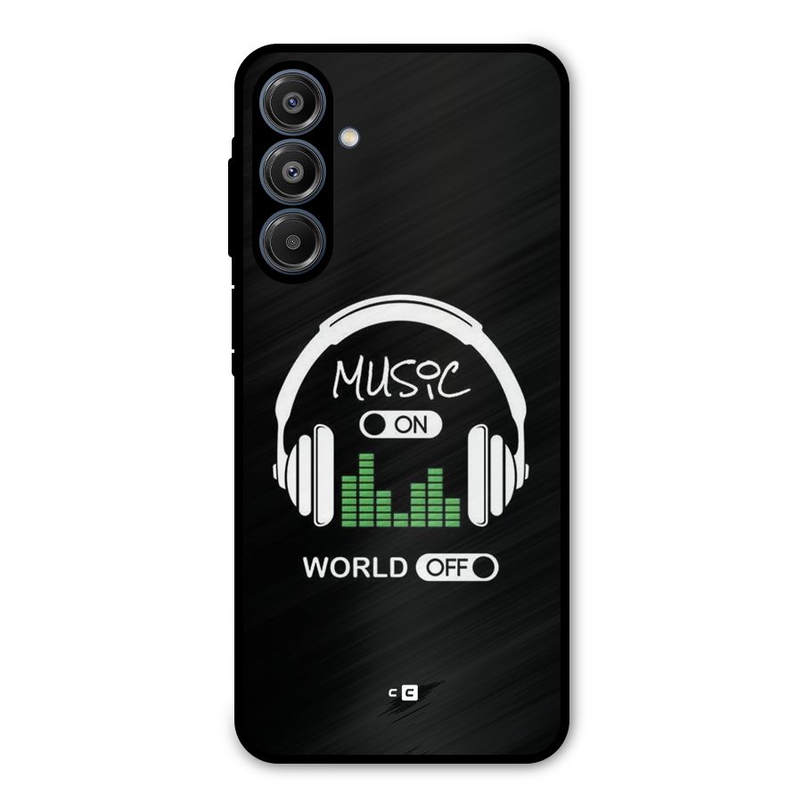 Music On World Off Metal Back Case for Galaxy A16 5G