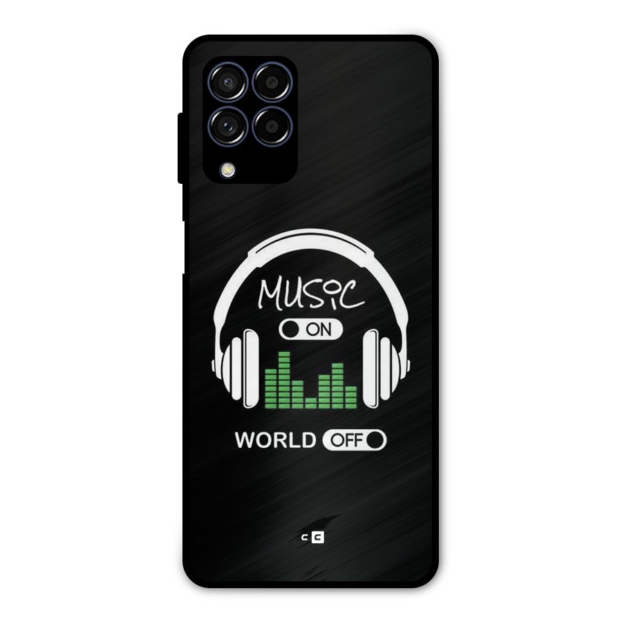 Music On World Off Metal Back Case for Galaxy M53 5G