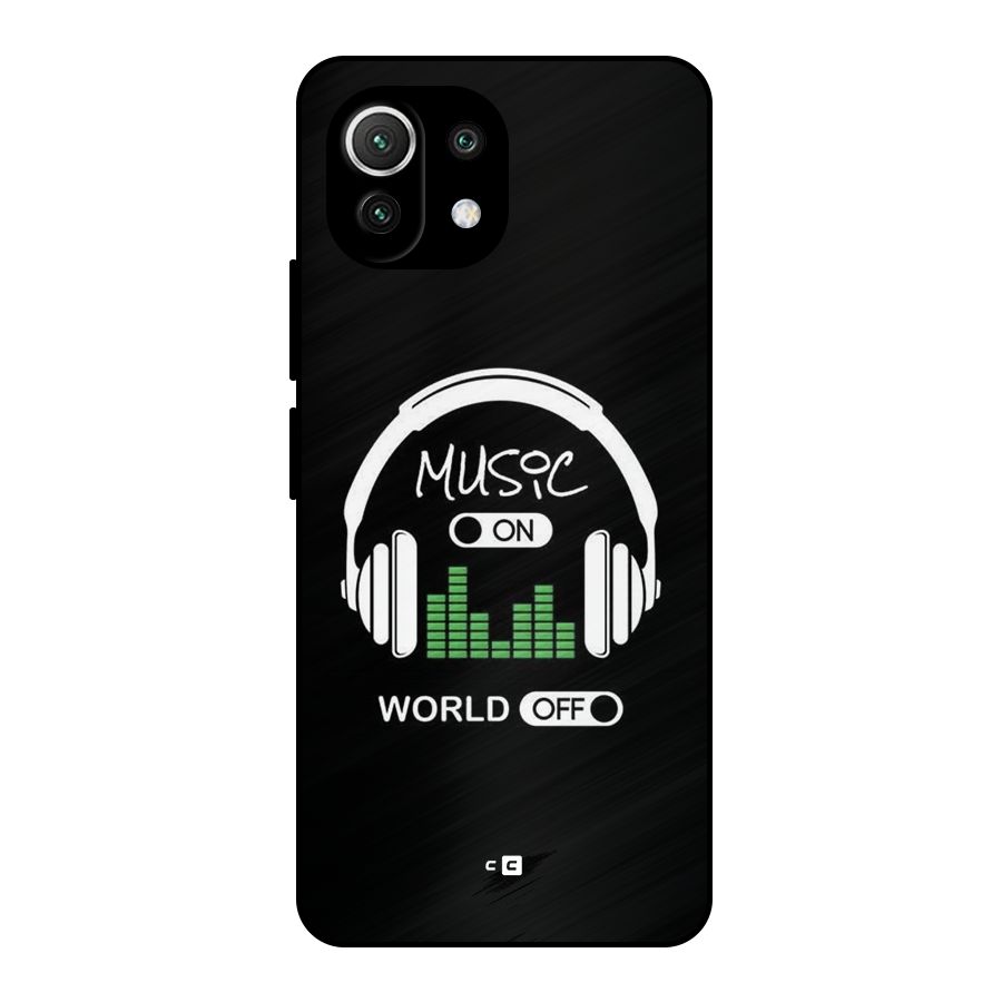Music On World Off Metal Back Case for Mi 11 Lite NE 5G