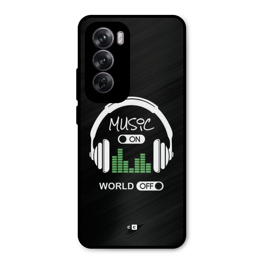 Music On World Off Metal Back Case for Oppo Reno12 Pro