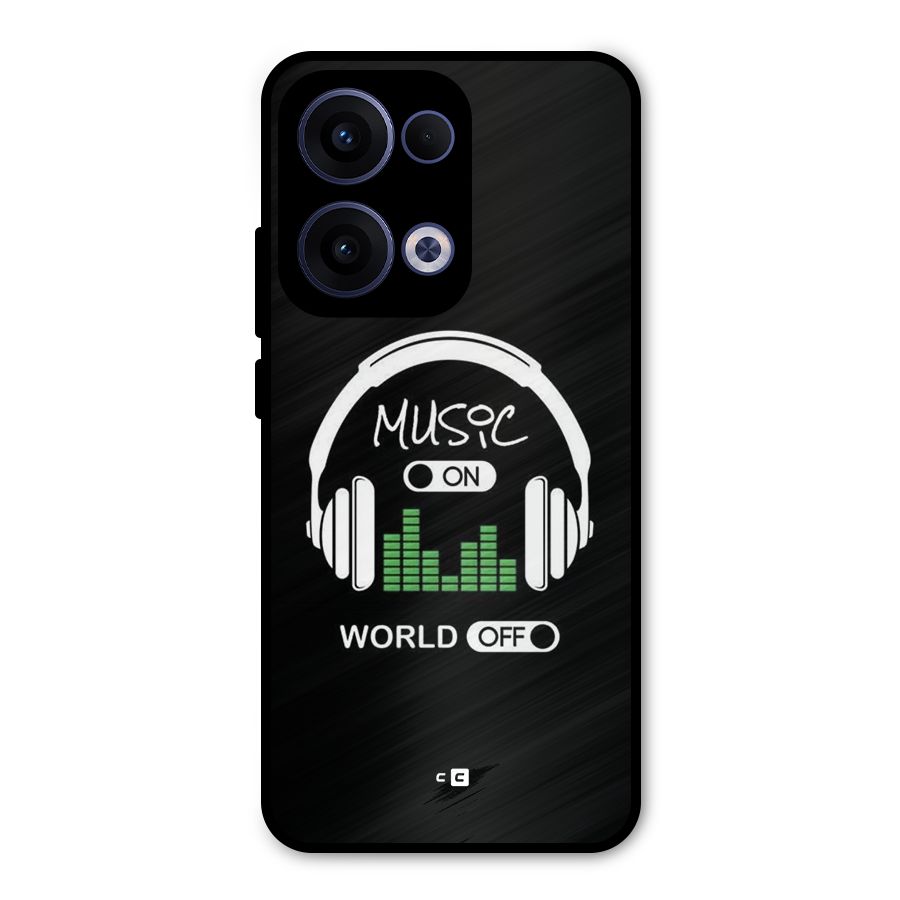 Music On World Off Metal Back Case for Oppo Reno13