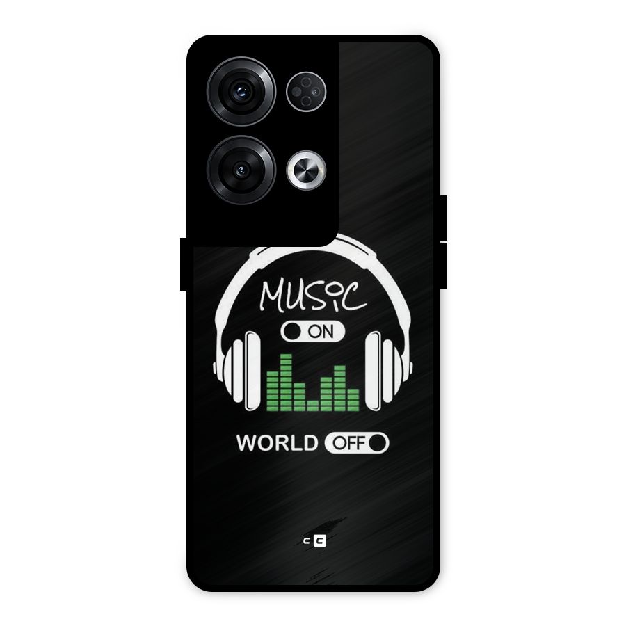 Music On World Off Metal Back Case for Oppo Reno8 Pro 5G