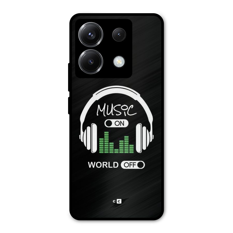 Music On World Off Metal Back Case for Poco X6