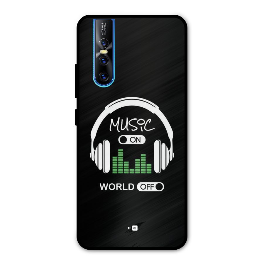 Music On World Off Metal Back Case for Vivo V15 Pro