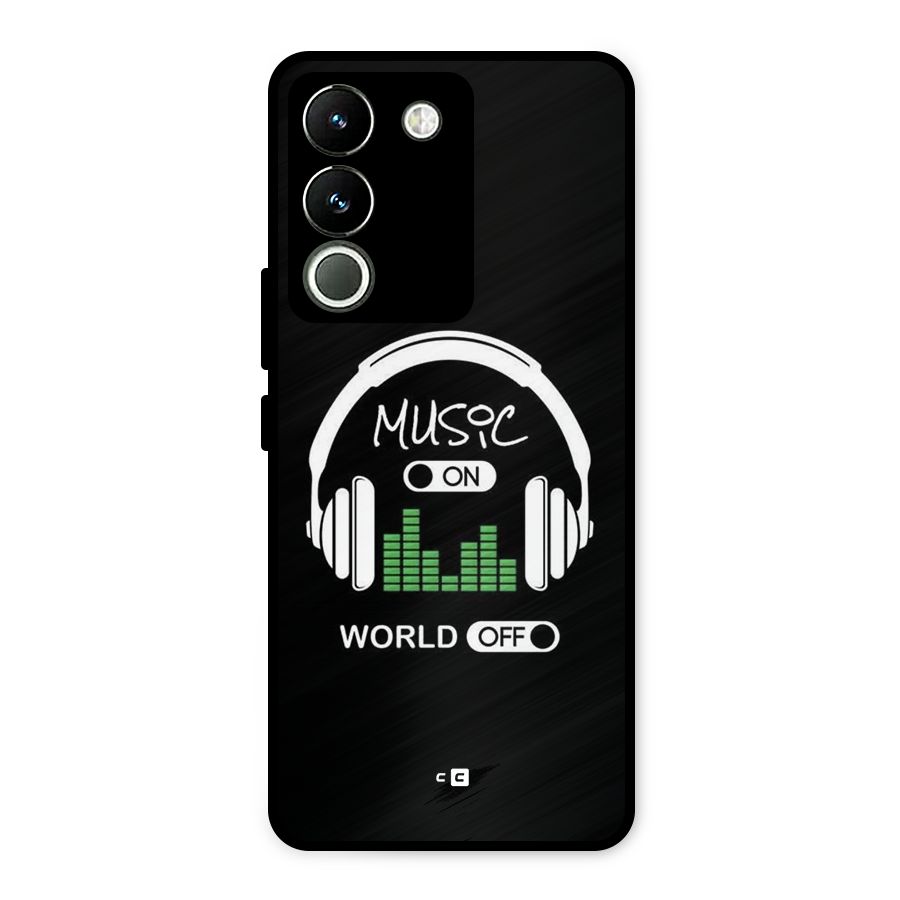 Music On World Off Metal Back Case for Vivo Y200