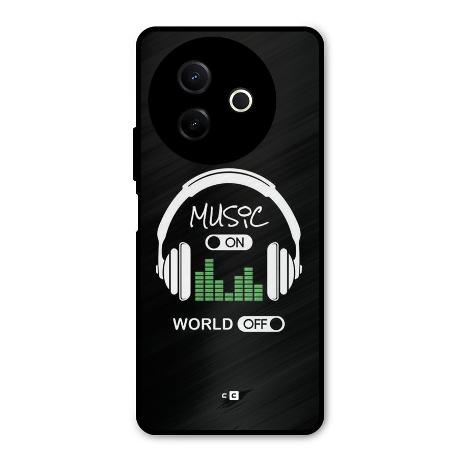 Music On World Off Metal Back Case for Vivo Y39