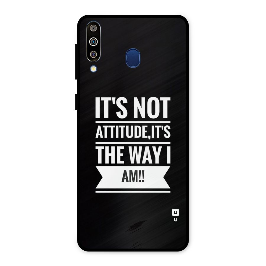 My Attitude Metal Back Case for Galaxy M30