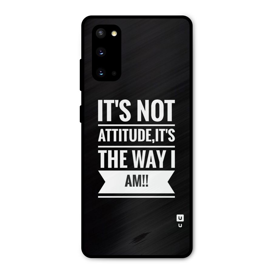 My Attitude Metal Back Case for Galaxy S20