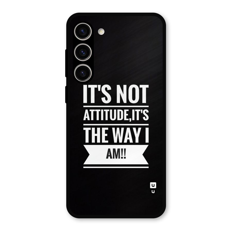 My Attitude Metal Back Case for Galaxy S23 Plus