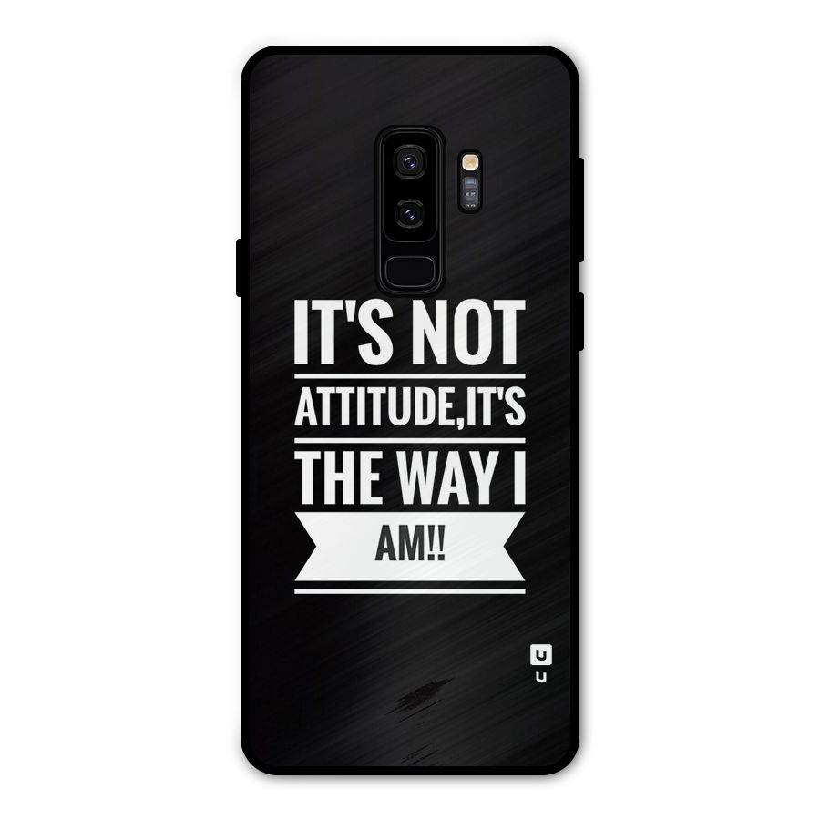 My Attitude Metal Back Case for Galaxy S9 Plus