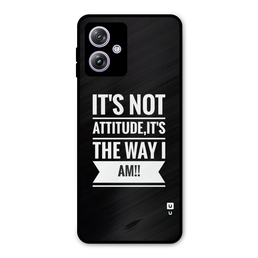 My Attitude Metal Back Case for Moto G64